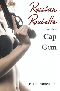 Imagen de portada: Russian Roulette With a Cap Gun