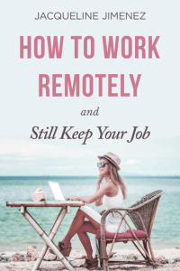 Imagen de portada: How To Work Remotely 9781456634605