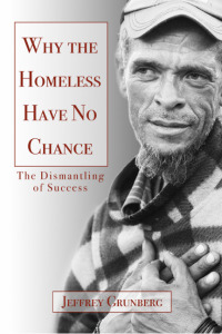Imagen de portada: Why the Homeless Have No Chance 9781456635046
