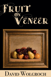 表紙画像: Fruit On Veneer 9781456635602