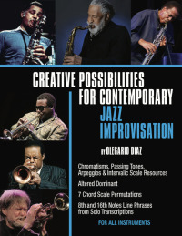 Imagen de portada: Creative Possibilities for Contemporary Jazz Improvisation 9781456635633
