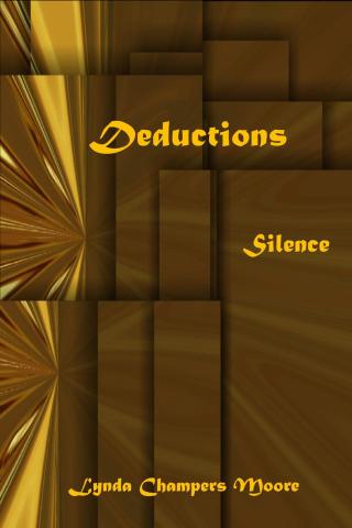 Cover image: Deductions: Silence 9781456636876