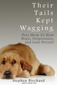 Cover image: Their Tails Kept Wagging 9781456638870