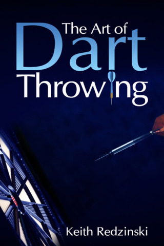 Omslagafbeelding: The Art of Dart Throwing 9781456639471