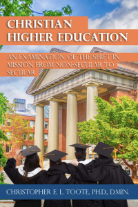 Cover image: CHRISTIAN HIGHER EDUCATION 9781456639631
