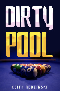 Imagen de portada: Dirty Pool 9781456640118