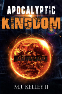 Cover image: Apocalyptic Kingdom 9781456640644