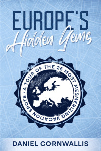 Cover image: Europe's Hidden Gems 9781456640903