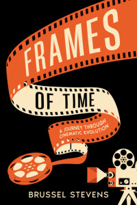 Cover image: Frames of Time 9781456641573