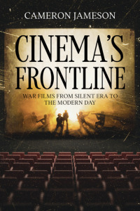 Omslagafbeelding: Cinema's Frontline 9781456641801