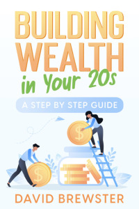 表紙画像: Building Wealth in Your 20s 9781456642068