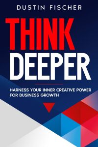 Cover image: Think Deeper 9781456643102