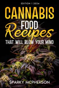 Cover image: CANNABIS FOOD RECIPES THAT WILL BLOW YOUR MIND 9781456643317