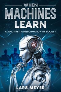 Cover image: When Machines Learn 9781456643911