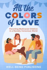 Cover image: All the Colors of Love 9781456644321