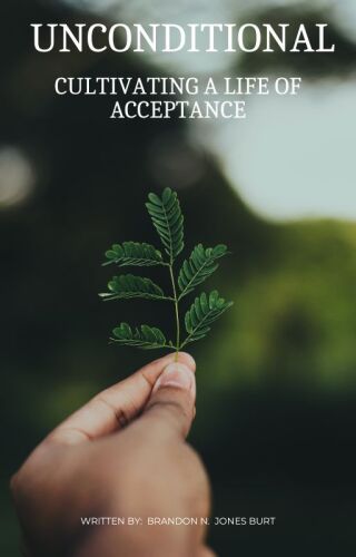 Cover image: Unconditional 9781456644444