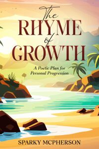 Imagen de portada: The Rhyme of Growth 9781456645007