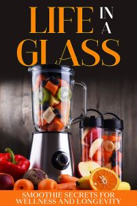 Cover image: Life in a Glass 9781456645526