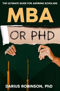 Cover image: MBA or PhD 9781456646110