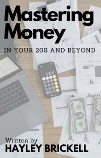 صورة الغلاف: Mastering Money in Your 20s and Beyond 9781456646493