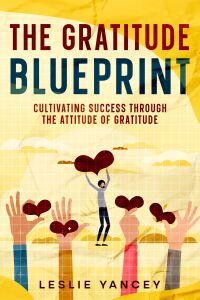 Imagen de portada: The Gratitude Blueprint 9781456646721