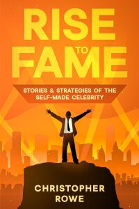 Cover image: Rise to Fame 9781456646745