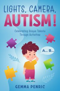 Cover image: Lights, Camera, Autism! 9781456646868