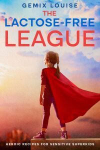 Cover image: The Lactose-Free League 9781456647360