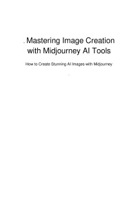 صورة الغلاف: Mastering Image Creation with Midjourney AI Tools 9781456647858