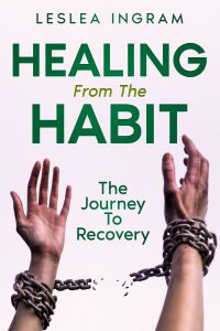 Cover image: Healing From The Habit 9781456648725