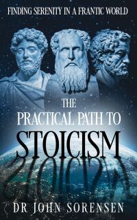 表紙画像: The Practical Path to Stoicism 9781456648848