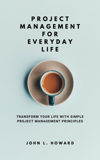 Cover image: Project Management for Everyday Life 9781456649487