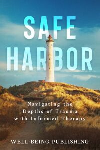 Cover image: Safe Harbor 9781456650964