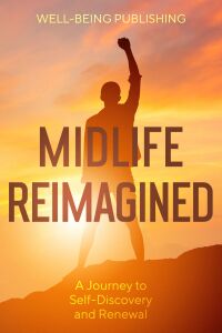 Imagen de portada: Midlife Reimagined 9781456650971