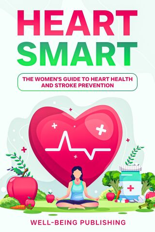 Cover image: Heart Smart 9781456652128