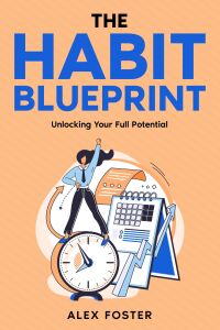 Cover image: The Habit Blueprint 9781456652456