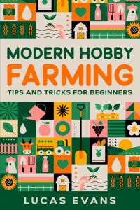 Cover image: Modern Hobby Farming 9781456653330