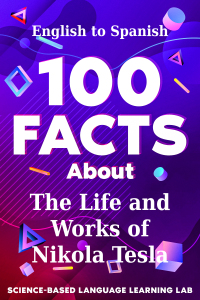 Cover image: 100 Facts About The Life and Works of Nikola Tesla 9781456653491