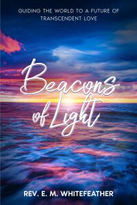 Cover image: Beacons of Light 9781456654641