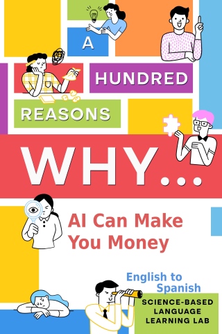 Cover image: A Hundred Reasons Why AI Can Make You Money 9781456654962