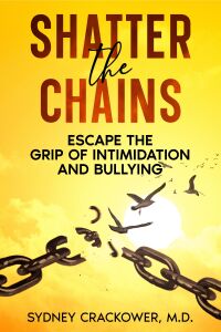 Cover image: Shatter the Chains 9781456655242