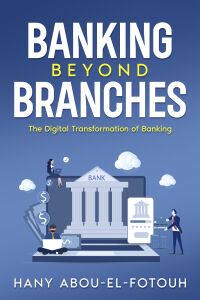 表紙画像: Banking Beyond Branches 9781456655532