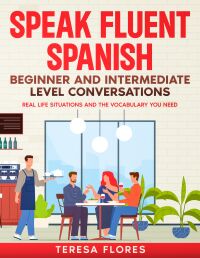 Cover image: Speak Fluent Spanish 9781456656027