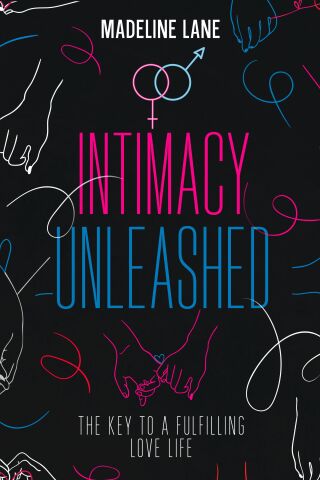 Cover image: Intimacy Unleashed 9781456656881