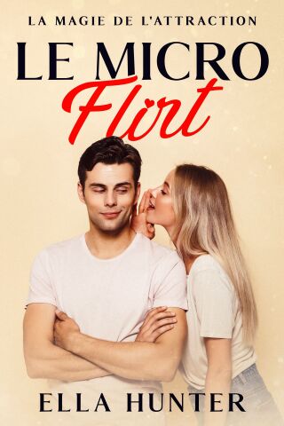 Titelbild: Le Micro Flirt 9781456657178