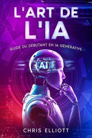 Cover image: L'art de l'IA 9781456657185