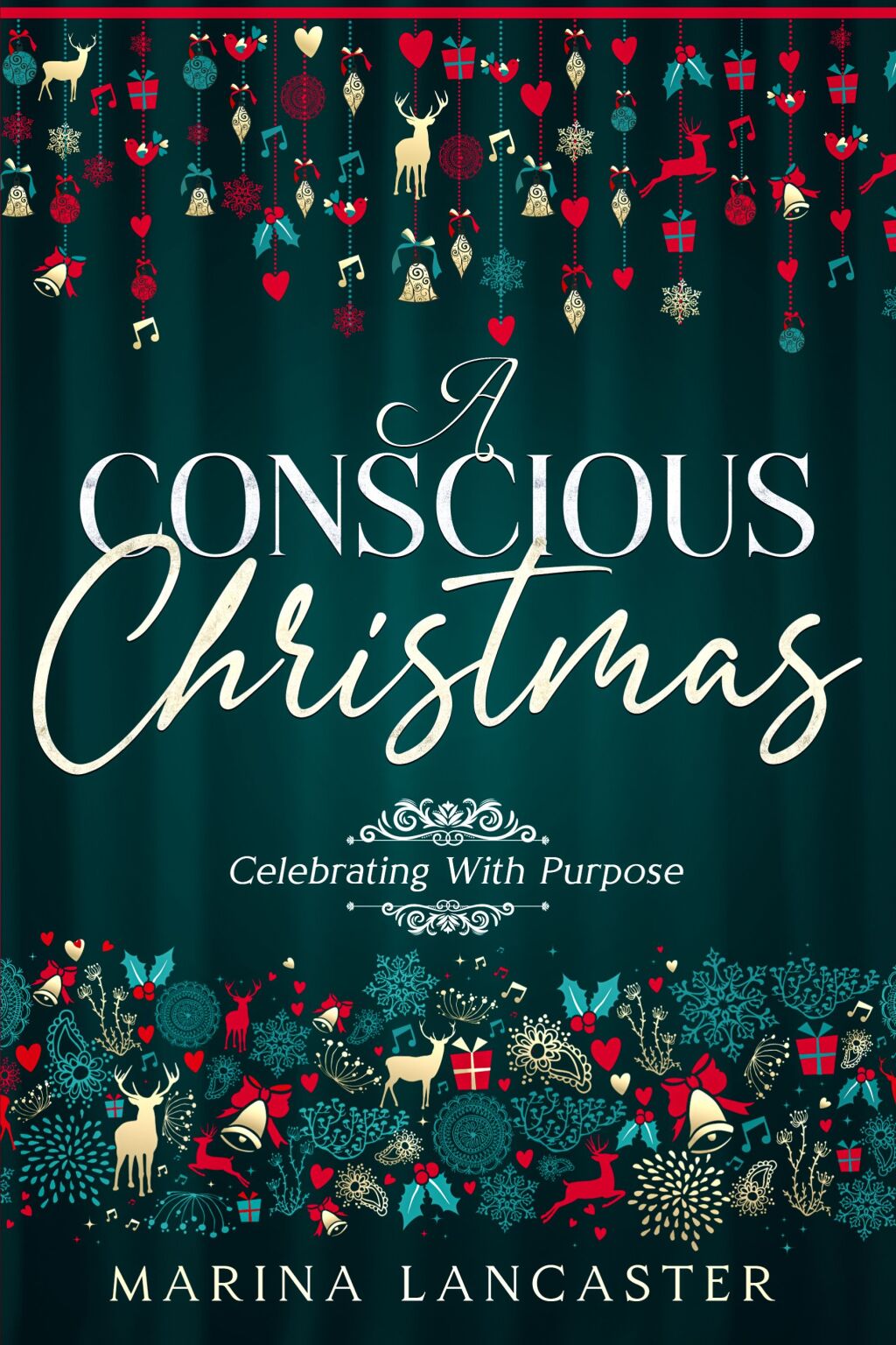 A Conscious Christmas Celebrating with Purpose
