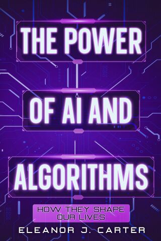 Cover image: The Power of AI and Algorithms 9781456659172