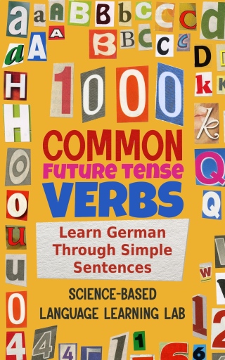 表紙画像: 1000 Common Future Tense Verbs 9781456661007