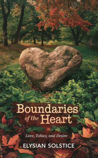 Cover image: Boundaries of the Heart 9781456661816